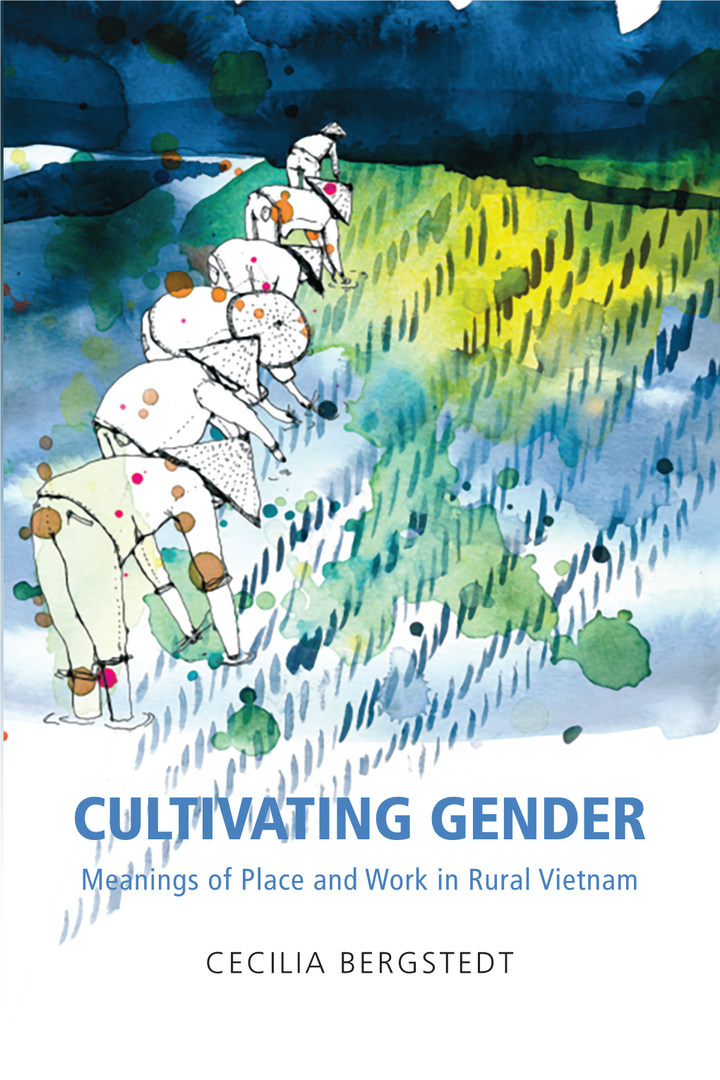 Cultivating Gender