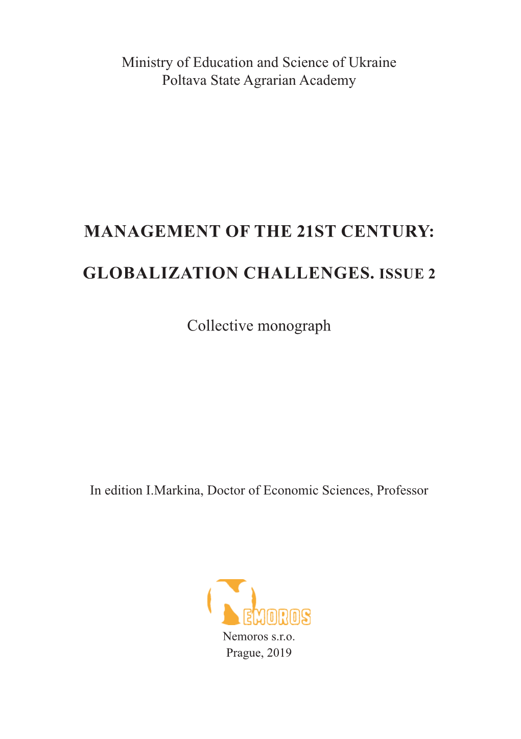Management of the 21St Century: Globalization Challenges