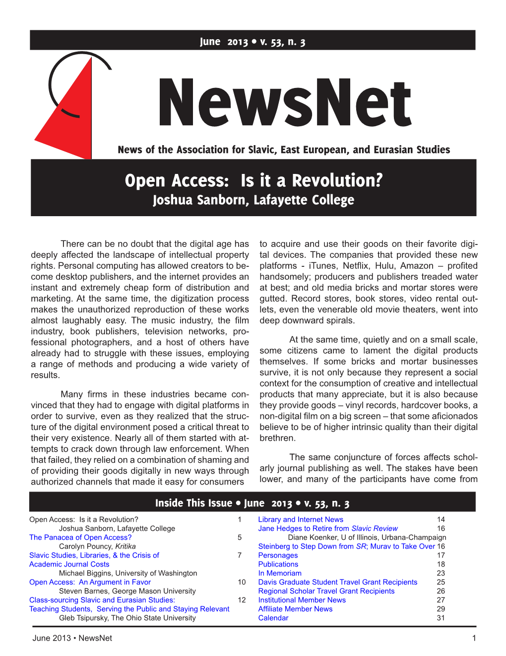 Open Access: Is It a Revolution? Joshua Sanborn, Lafayette College