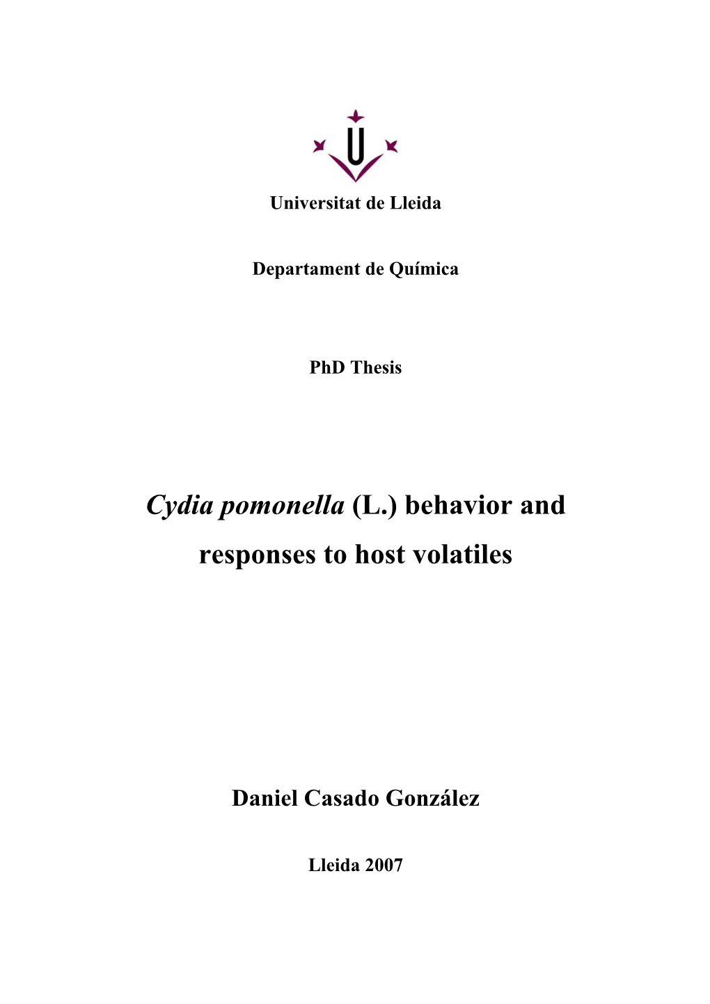 Cydia Pomonella (L.) Behavior and Responses to Host Volatiles