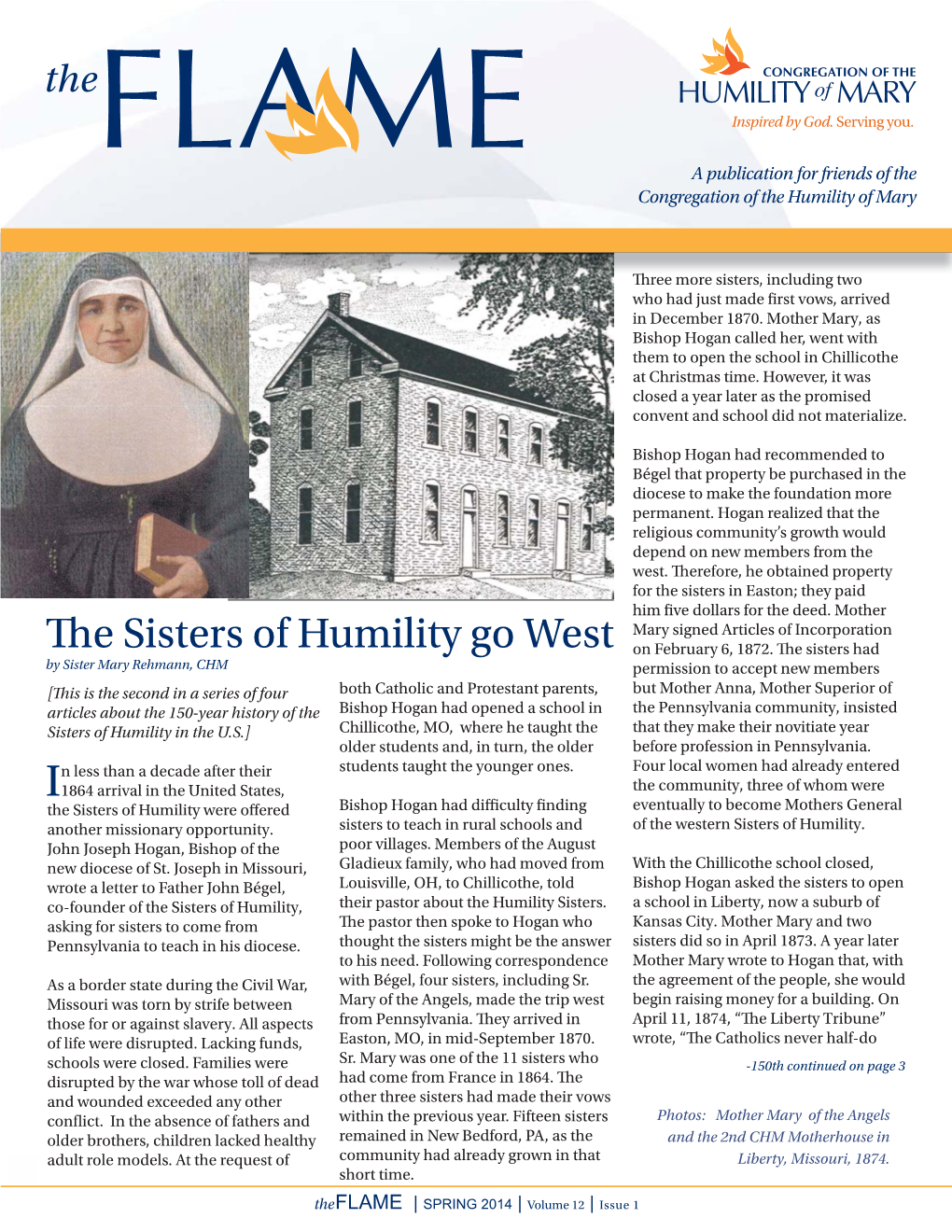 SPRING 2014 | Volume 12 | Issue 1 CONGREGATION of the HUMILITY of MARY