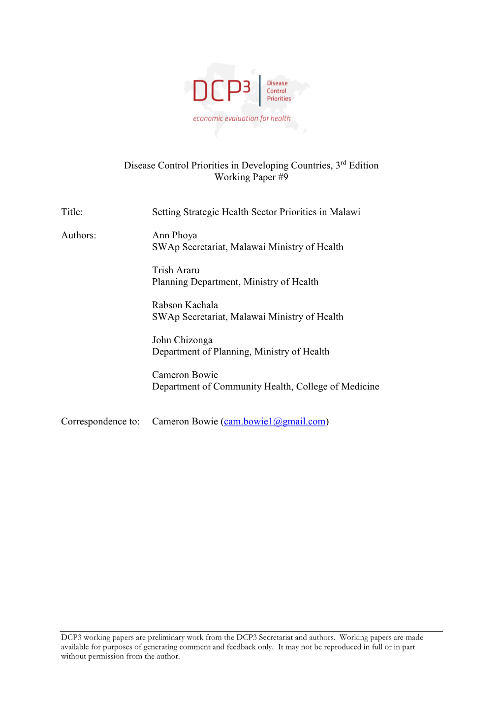 Disease Control Priorities in Developing Countries, 3Rd Edition Working Paper #9 Title: Setting Strategic Health Sector Priorit