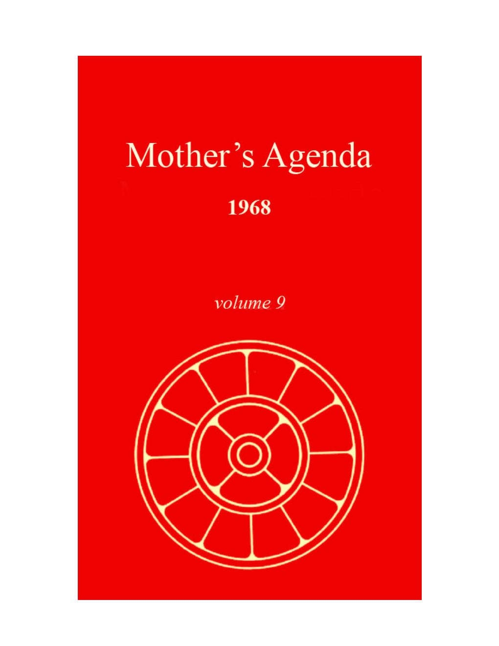 Mother's Agenda • Vol. 9 • 1968