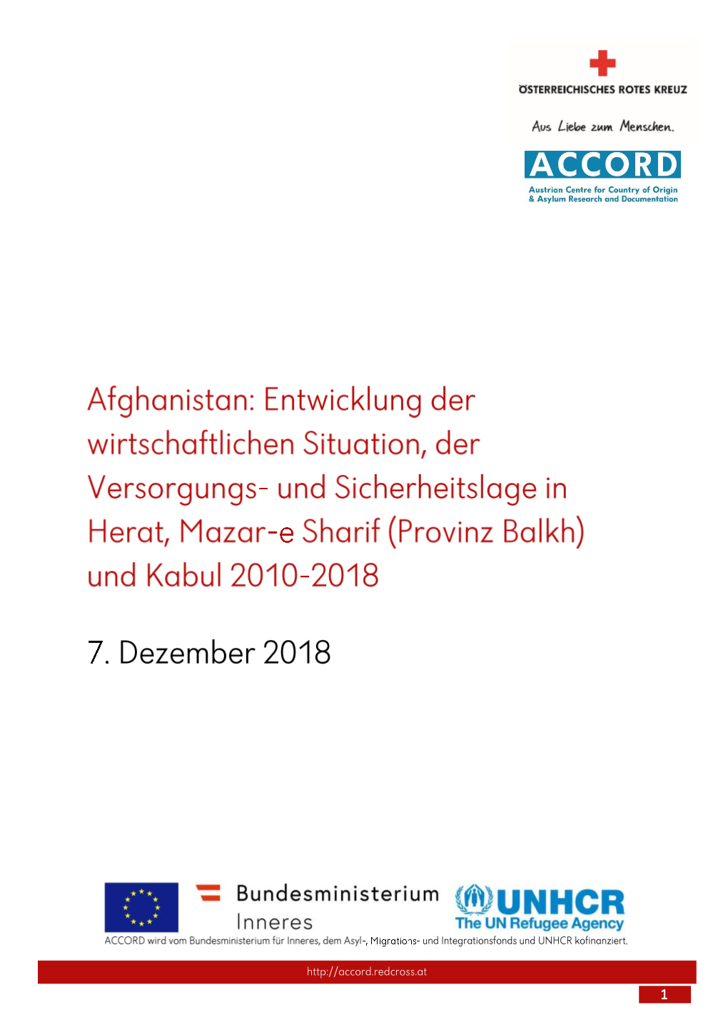 Und Sicherheitslage in Herat, Mazar-E Sharif (Provinz Balkh) Und Kabul 2010-2018 7