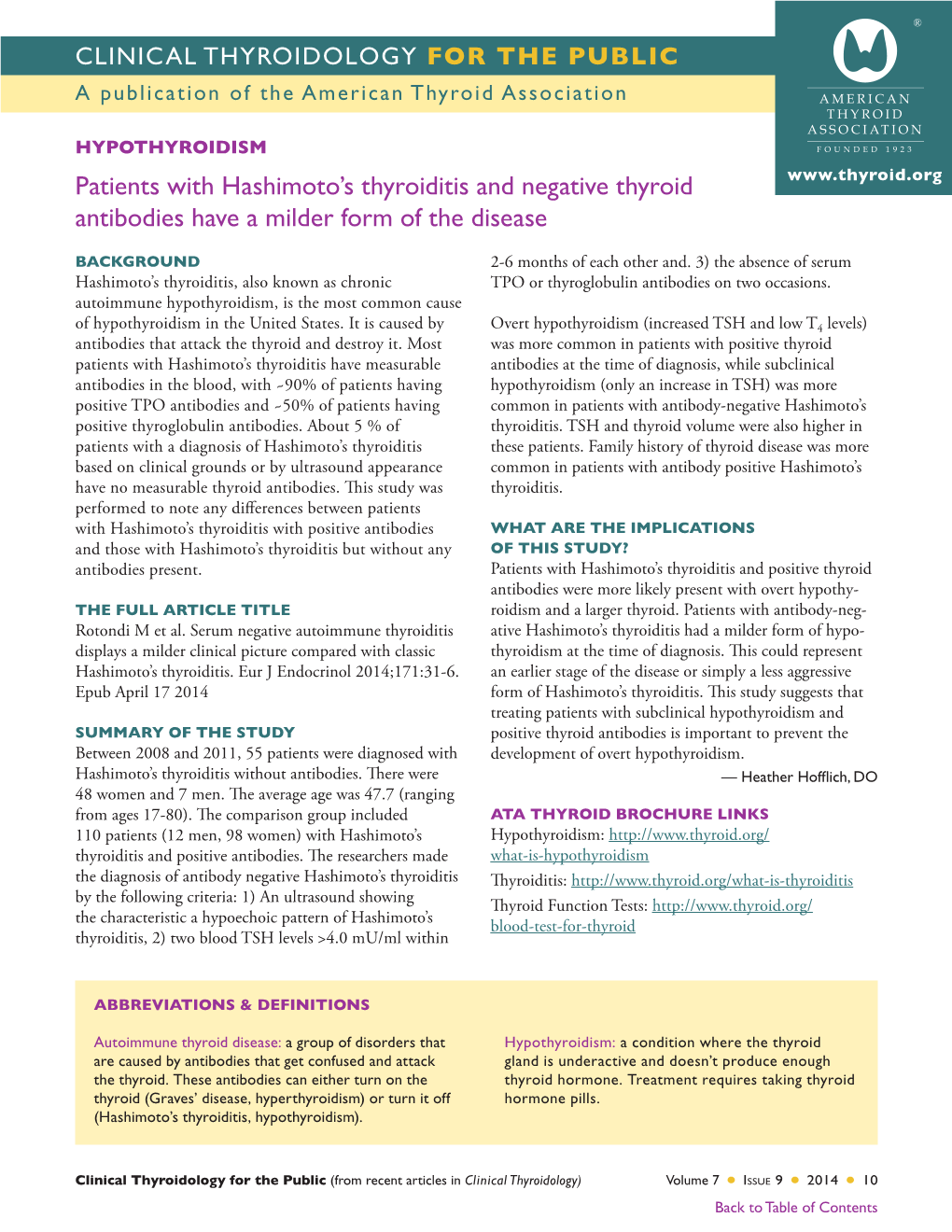 Patients with Hashimoto's Thyroiditis and Negative Thyroid Antibodies