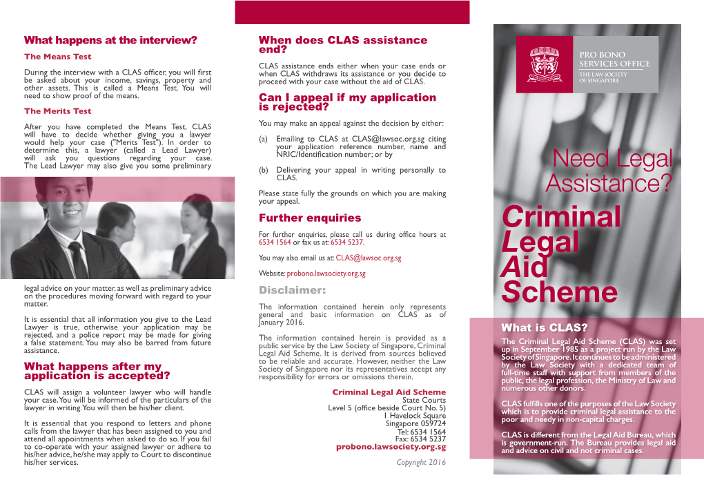 Criminal Legal Aid Scheme (CLAS) Was Set Assistance