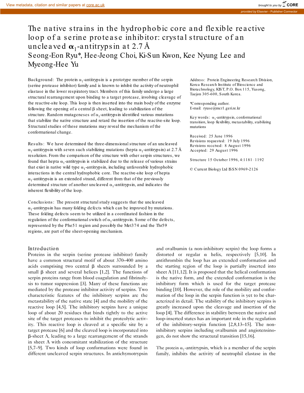 The Native Strains in the Hydrophobic Core and Flexible Reactive Loop of A