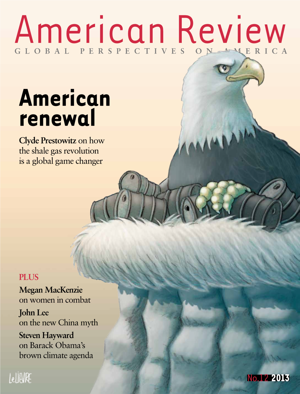No.12 2013 American Review Global Perspectives on AMERICA / MAY–AUG 2013 / ISSUE 12