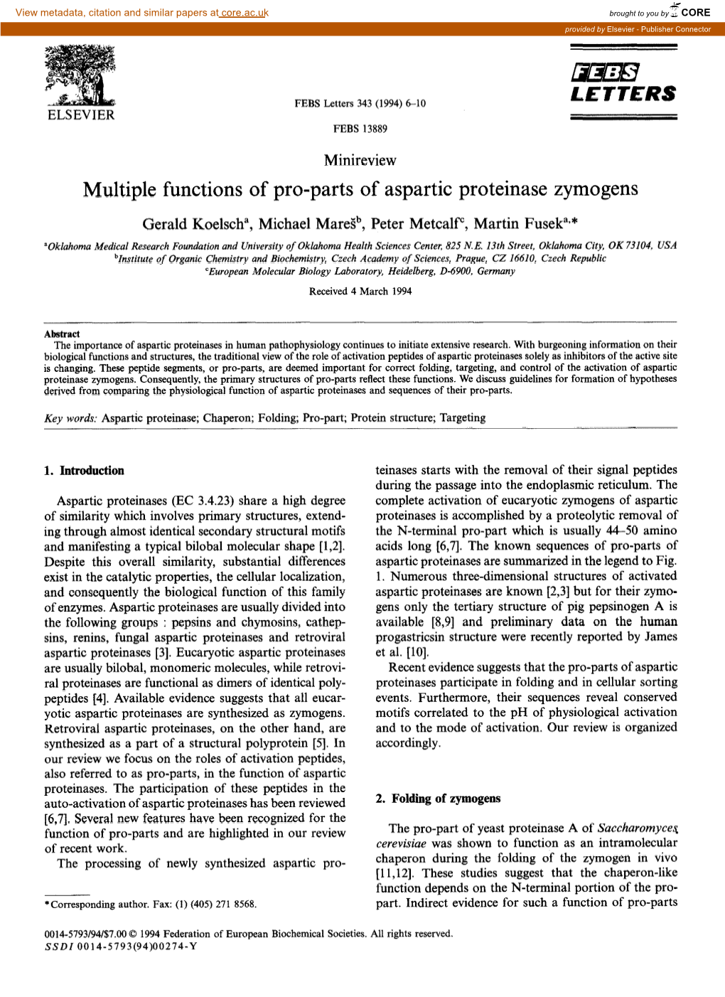 Multiple Functions of Pro-Parts of Aspartic Proteinase Zymogens