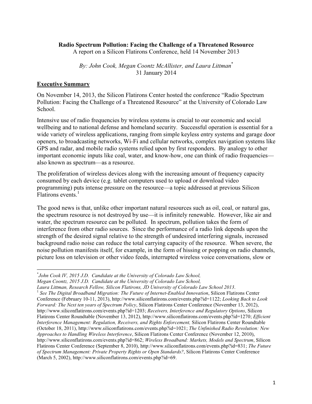 Radio Spectrum Pollution: Facing the Challenge of a Threatened Resource a Report on a Silicon Flatirons Conference, Held 14 November 2013