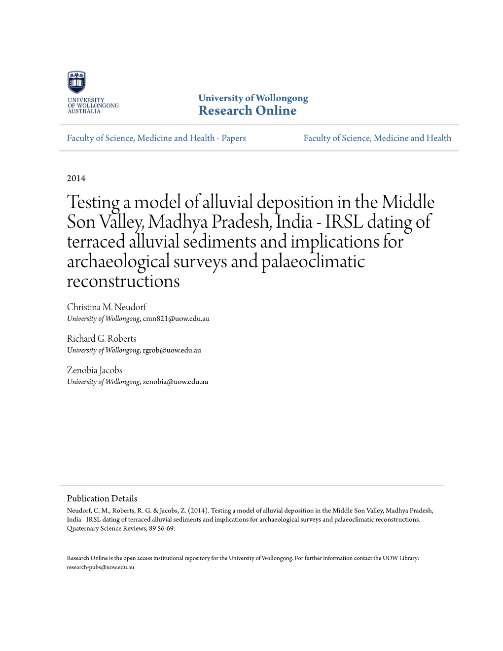 Testing a Model of Alluvial Deposition in the Middle Son Valley, Madhya Pradesh, India