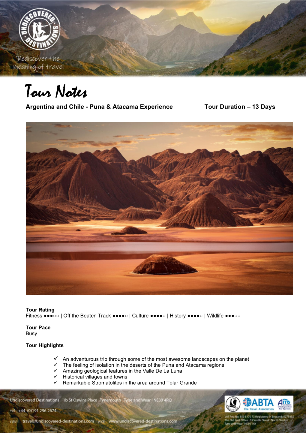 Tour Notes Argentina and Chile - Puna & Atacama Experience Tour Duration – 13 Days