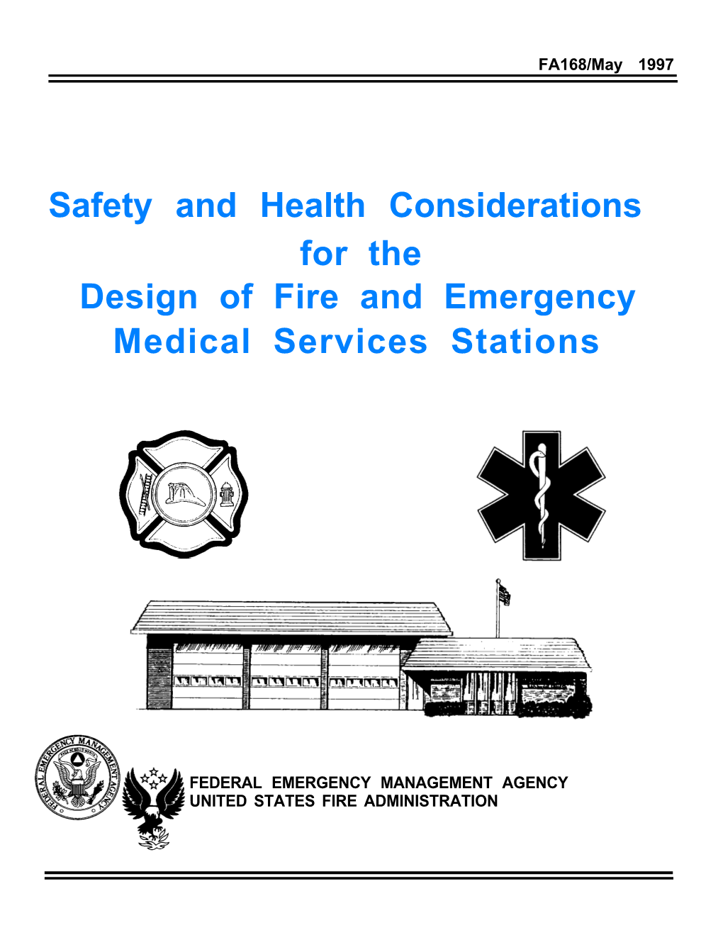 FA-168, Safty and Health Considerations for the Design Of