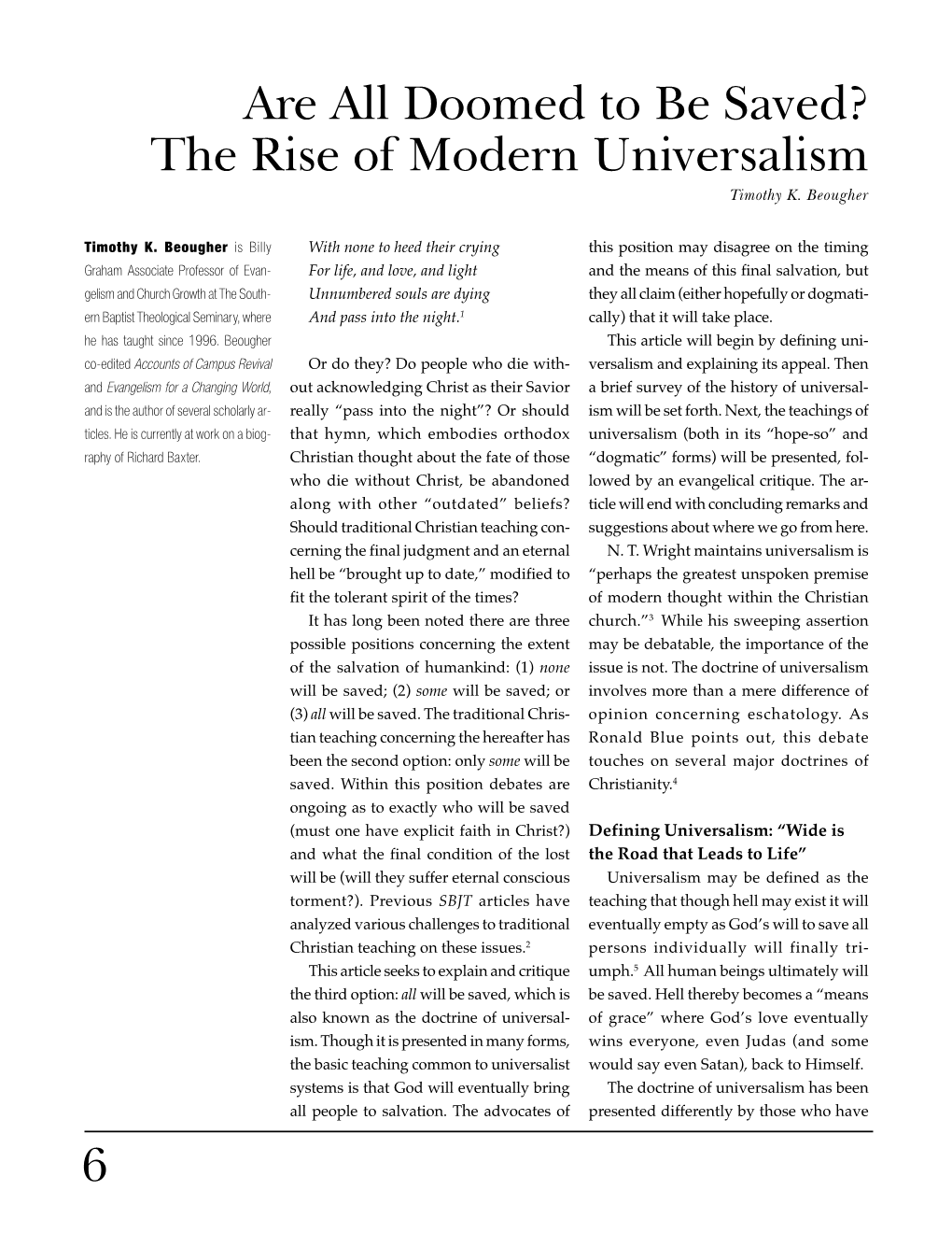 The Rise of Modern Universalism Timothy K