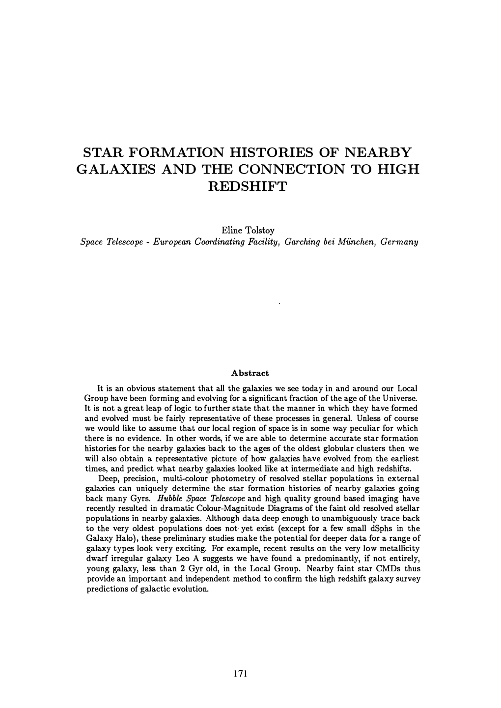 Star Formation Histories of Nearby Galaxies and the Connection to High Redshift