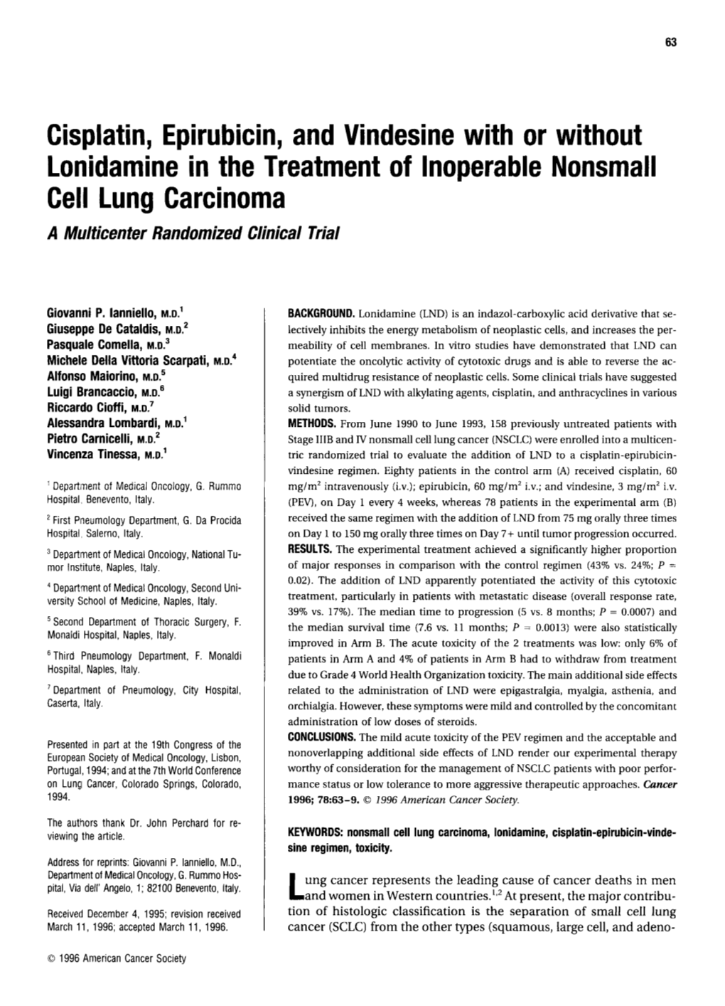 Cisplatin, Epirubicin, and Vindesine with Or Without Lonidamine in the Treatment of Inoperable Nonsmall Cell Lung Carcinoma a Multicenter Randomized Clinical Trial