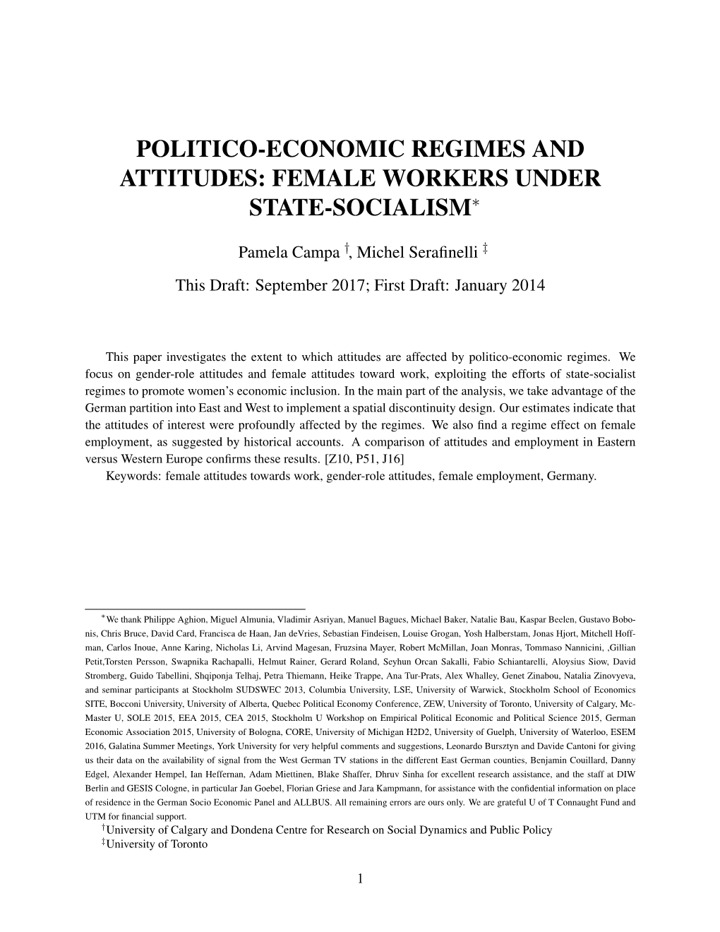 Politico-Economic Regimes and Attitudes: Female Workers Under State-Socialism∗