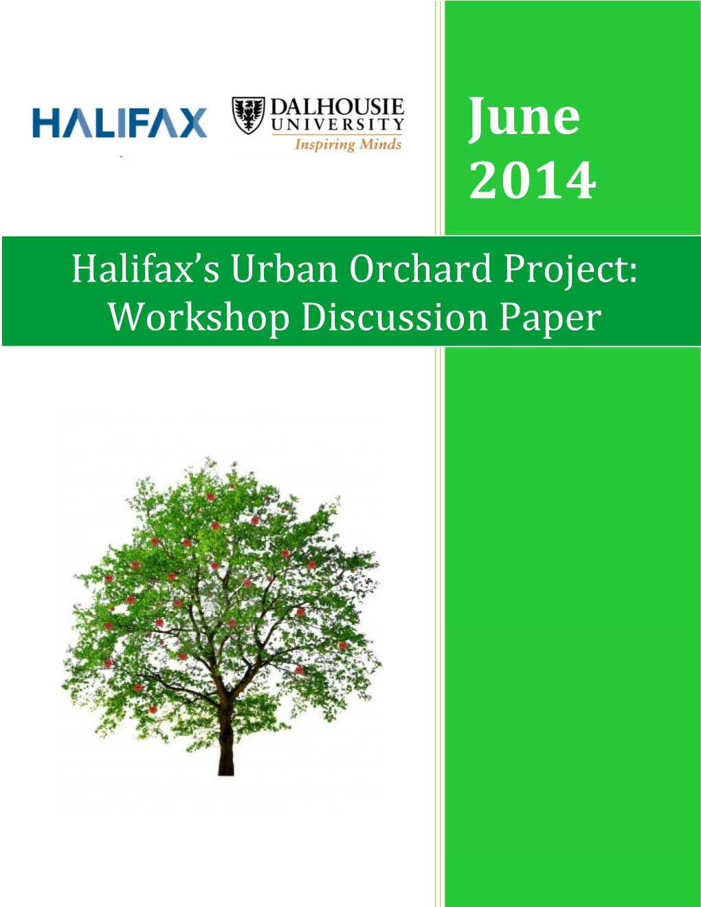 Halifax's Urban Orchard Project: Workshop Discussion Paper