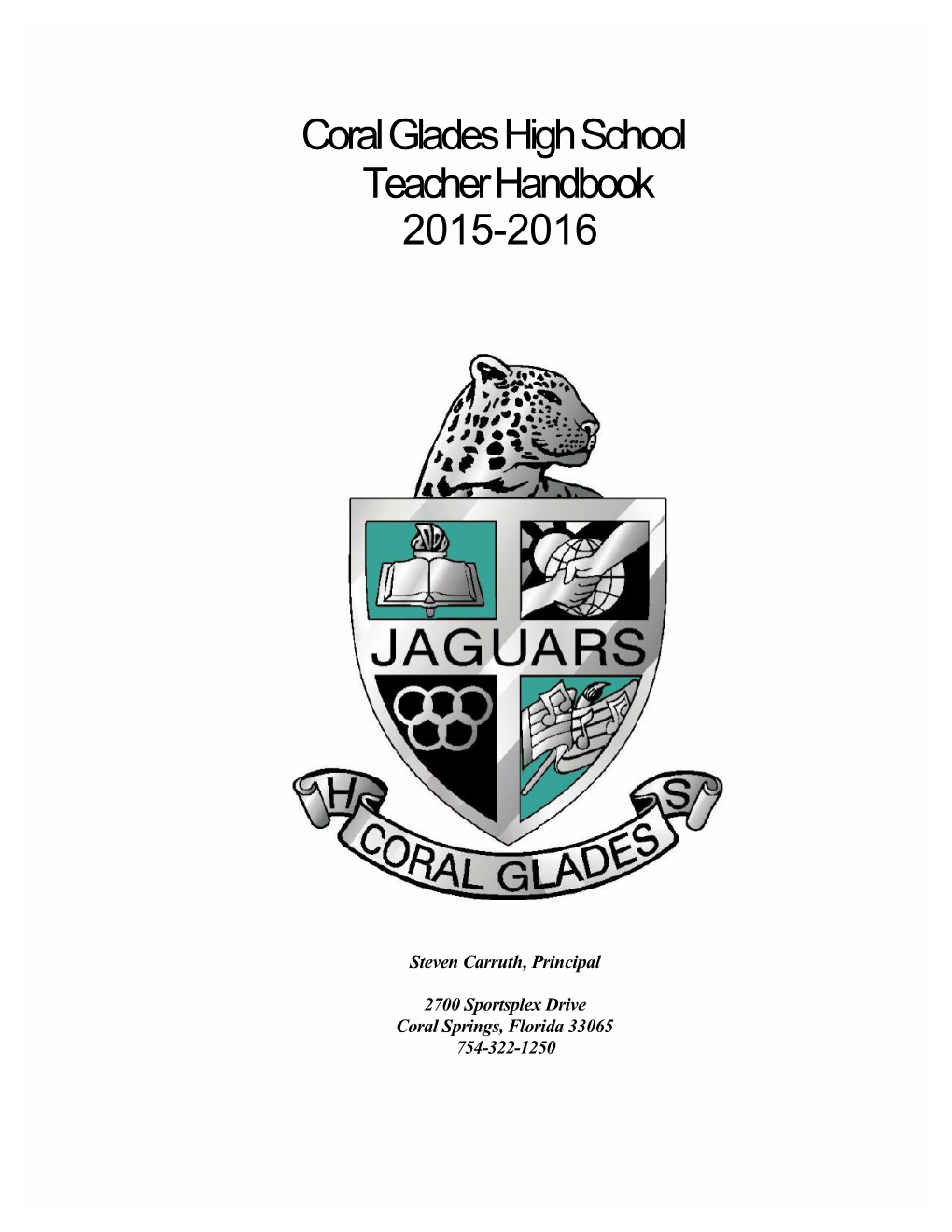 Coral Glades Highschool Teacherhandbook 2015-2016