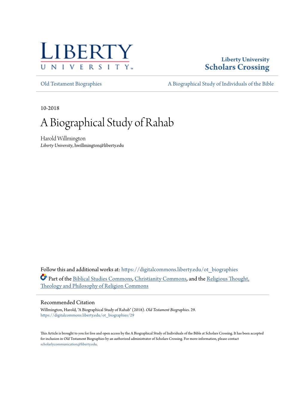 A Biographical Study of Rahab Harold Willmington Liberty University, Hwillmington@Liberty.Edu