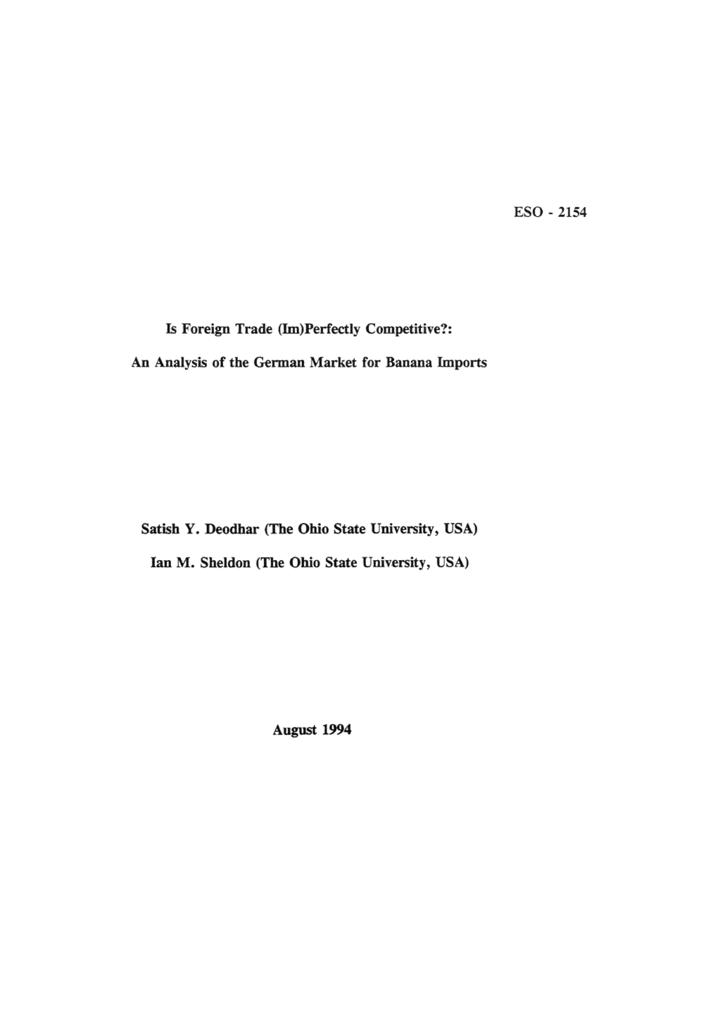 Is Foreign Trade (Lm)Perfectly Competitive?: an Analysis of the German Market for Banana Imports Satish Y. Deodhar