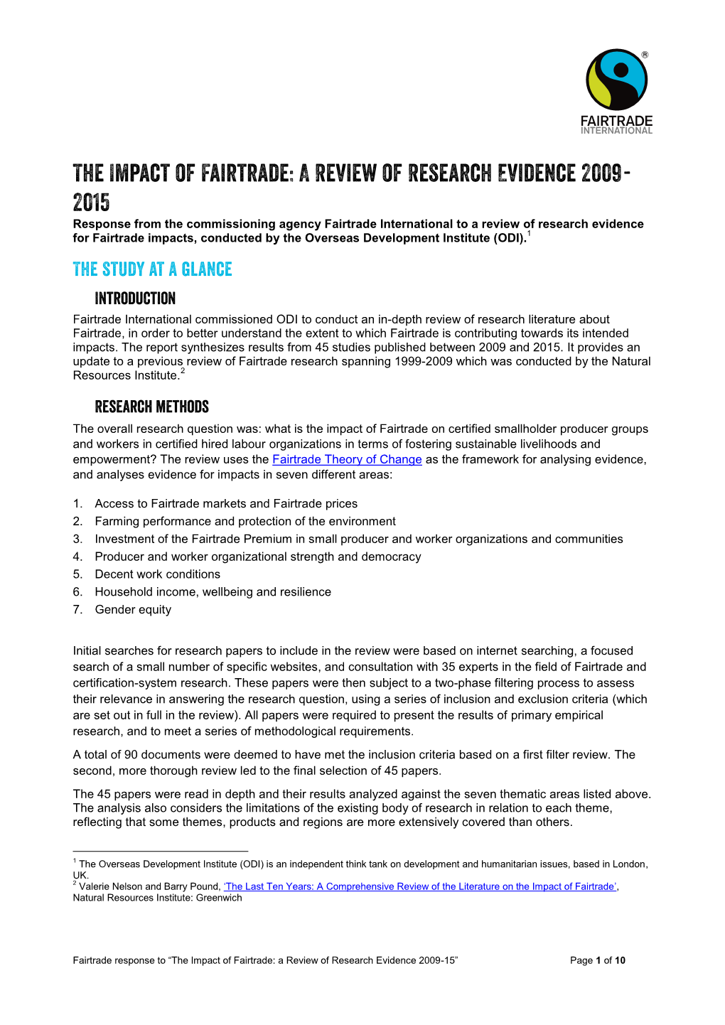 The Impact of Fairtrade: a Review of Research Evidence 2009- 2015