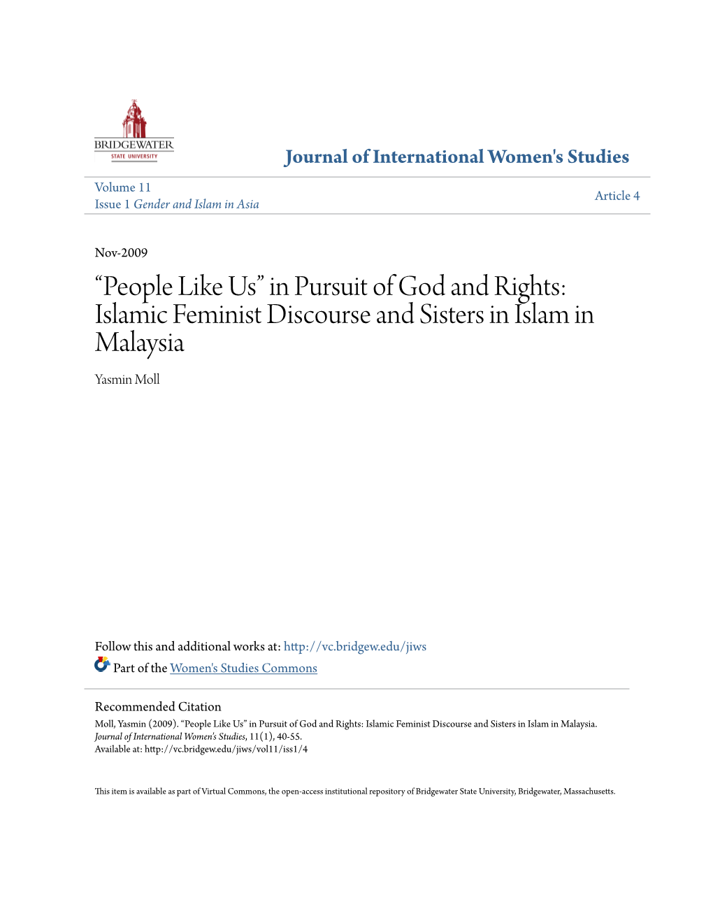 In Pursuit of God and Rights: Islamic Feminist Discourse and Sisters in Islam in Malaysia Yasmin Moll