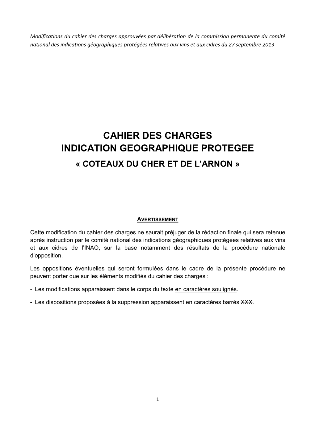 Cahier Des Charges Indication Geographique Protegee « Coteaux Du Cher Et De L'arnon »