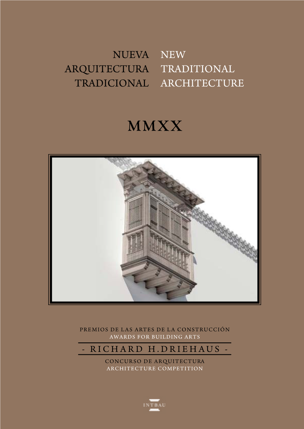 New Traditional Architecture MMXX