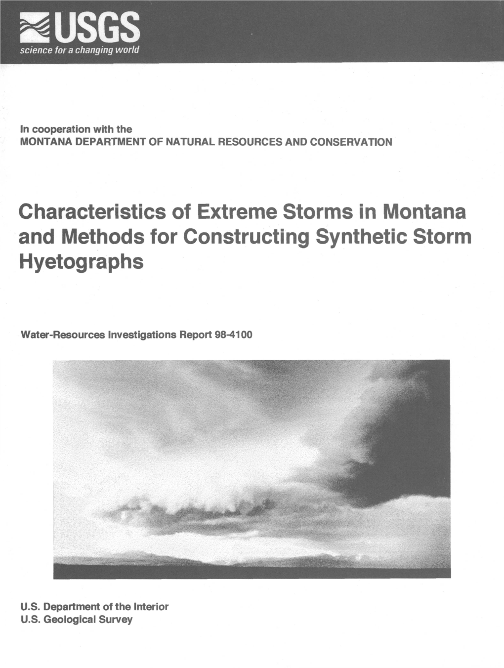 Characteristics of Extreme Storms in Montana and Methods for Constructing Synthetic Storm Hyetographs