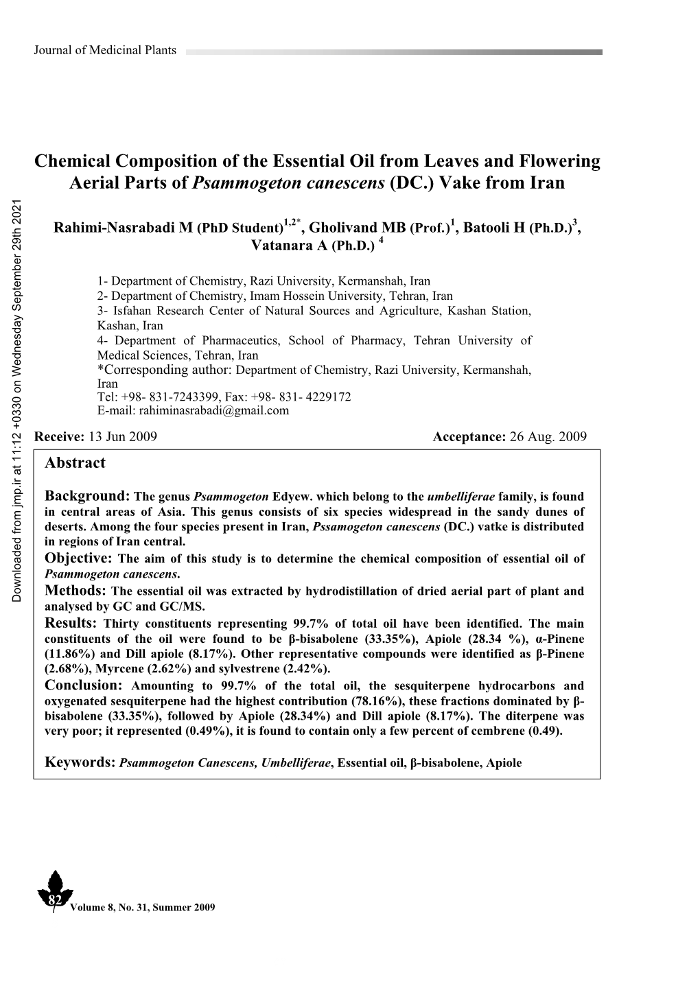 Chemical Composition of the Essential Oil from Leaves and Flowering Aerial Parts of Psammogeton Canescens (DC.) Vake from Iran