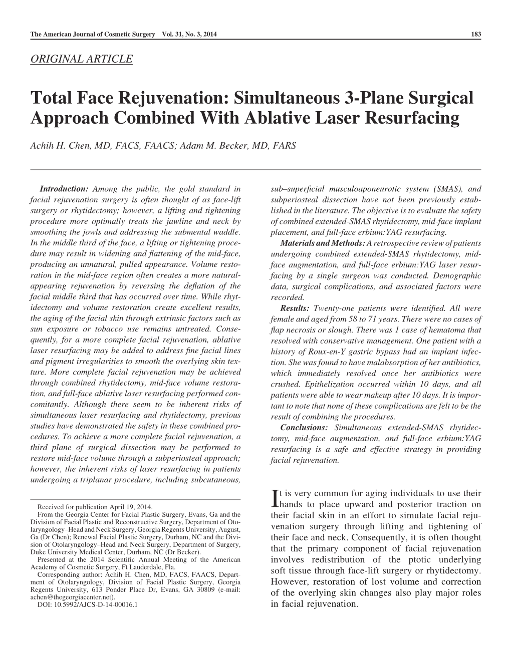 Total Face Rejuvenation: Simultaneous 3,Plane Surgical