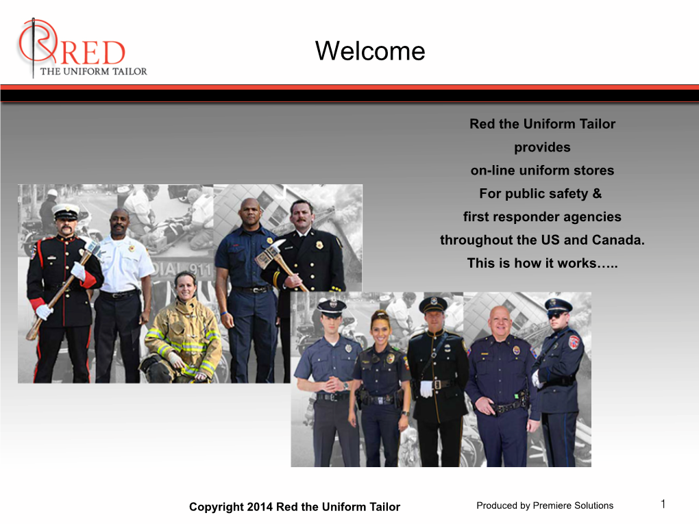Red the Uniform Tailor Provides On-Line Uniform Stores for Public Safety & First Responder Agencies Throughout the US and Canada