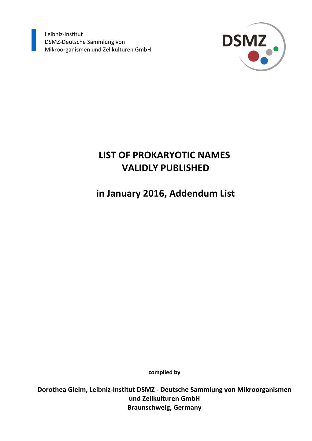 LIST of PROKARYOTIC NAMES VALIDLY PUBLISHED in January