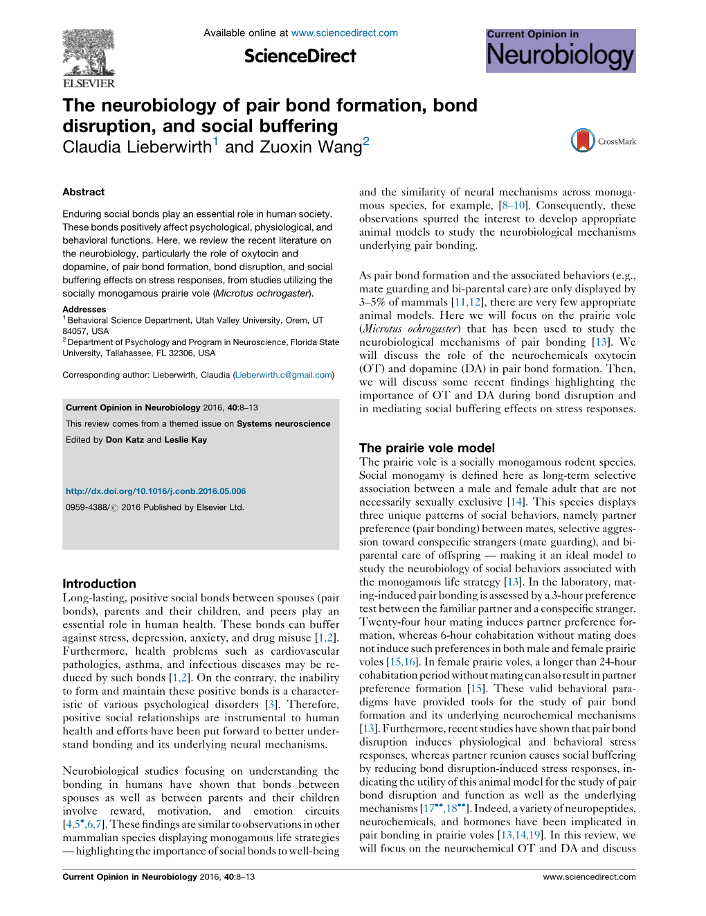 The Neurobiology of Pair Bond Formation, Bond Disruption, and Social Buffering