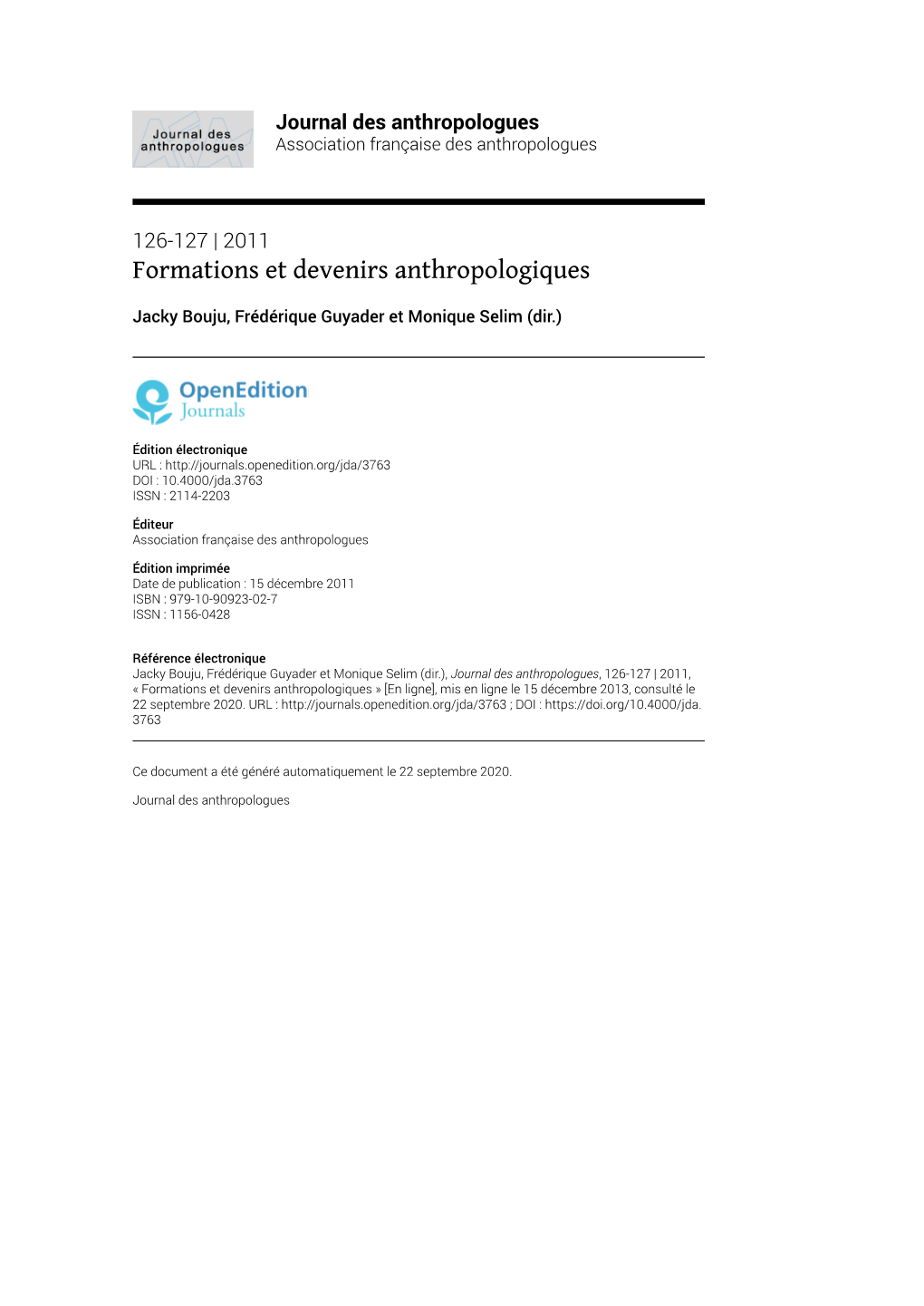 Journal Des Anthropologues, 126-127 | 2011, « Formations Et Devenirs Anthropologiques » [En Ligne], Mis En Ligne Le 15 Décembre 2013, Consulté Le 22 Septembre 2020