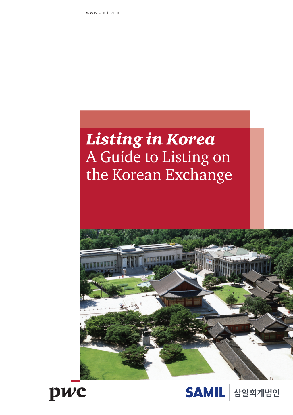 Listing in Korea a Guide to Listing on the Korean Exchange