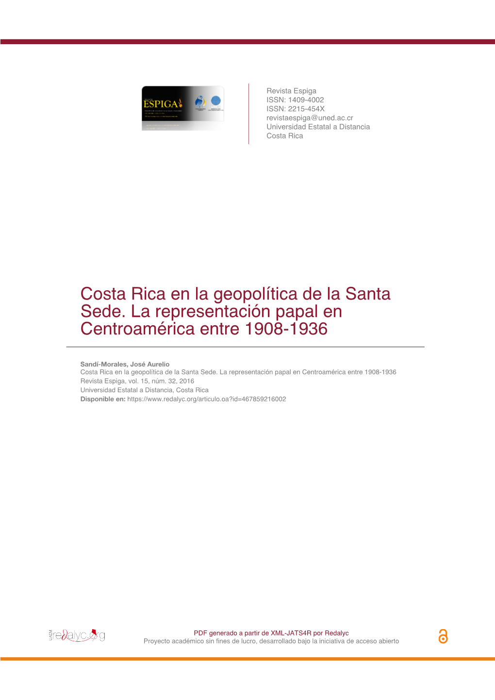 Costa Rica En La Geopolítica De La Santa Sede. La Representación Papal En Centroamérica Entre 1908-1936