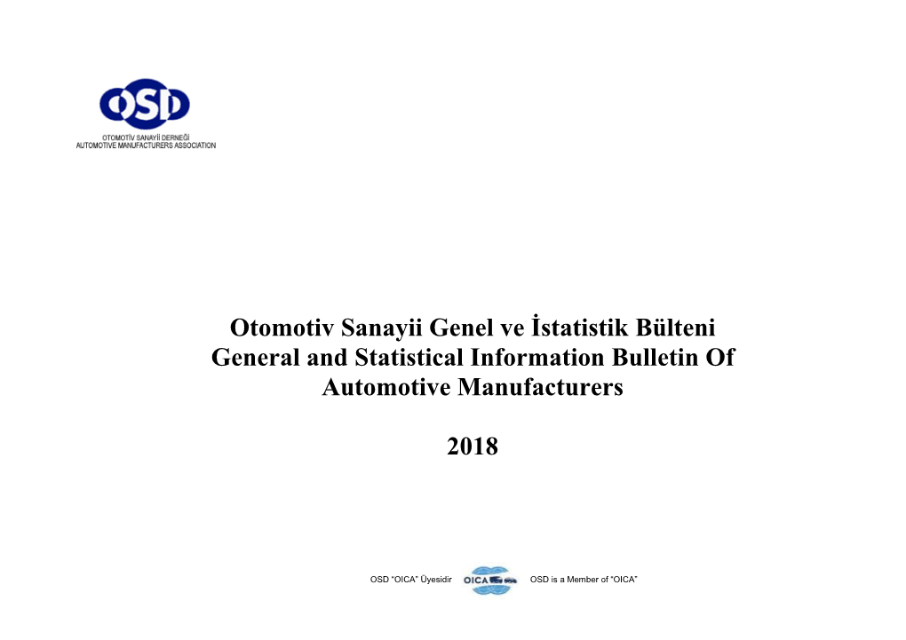 Otomotiv Sanayii Genel Ve İstatistik Bülteni General and Statistical Information Bulletin of Automotive Manufacturers