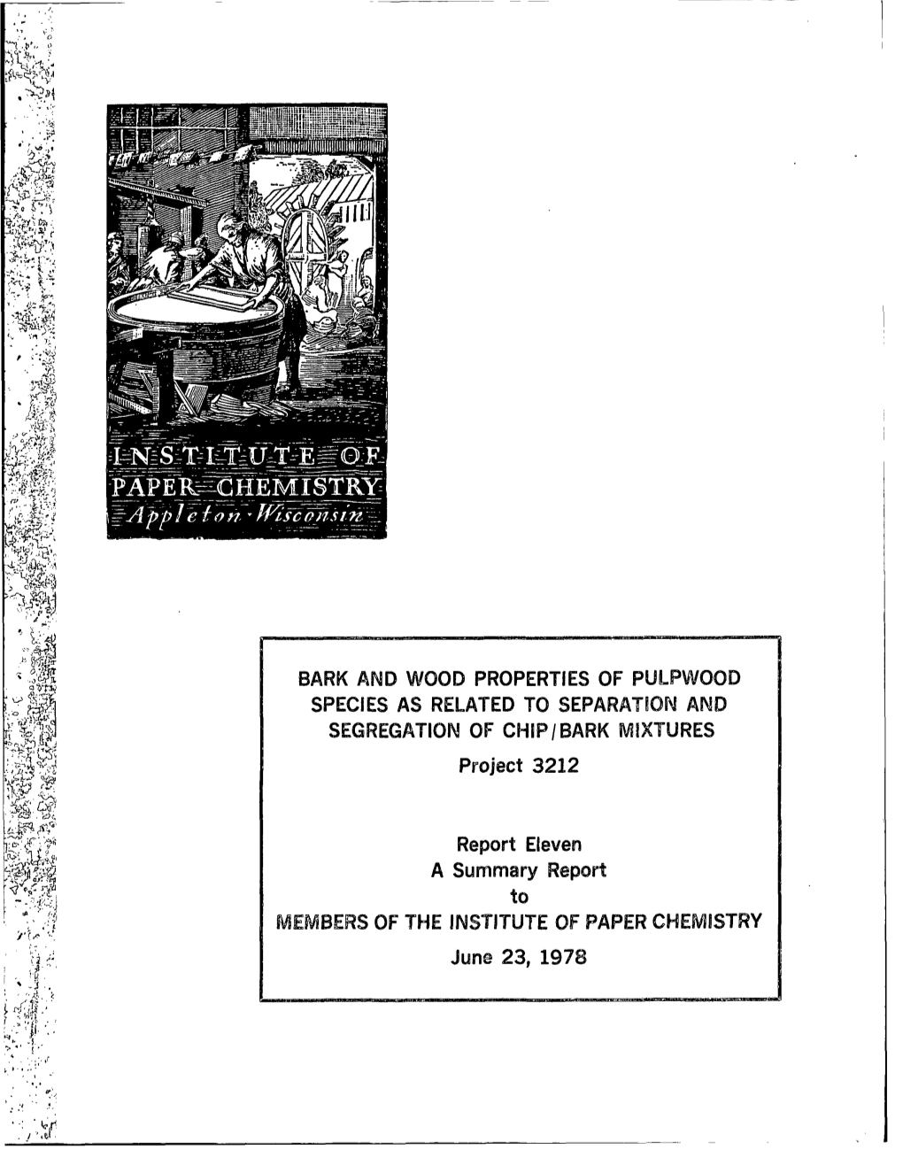 BARK and WOOD PROPERTIES of PULPWOOD SPECIES AS RELATED to SEPARATION and SEGREGATION of CHIP/BARK MIXTURES Project 3212