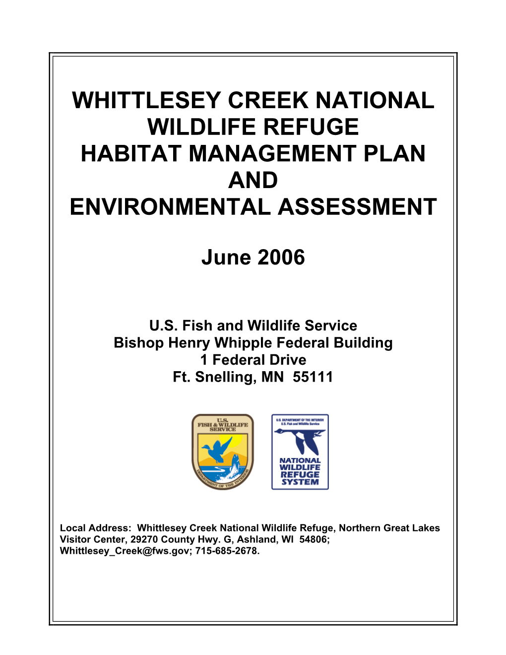 Whittlesey Creek National Wildlife Refuge Habitat Management Plan and Environmental Assessment