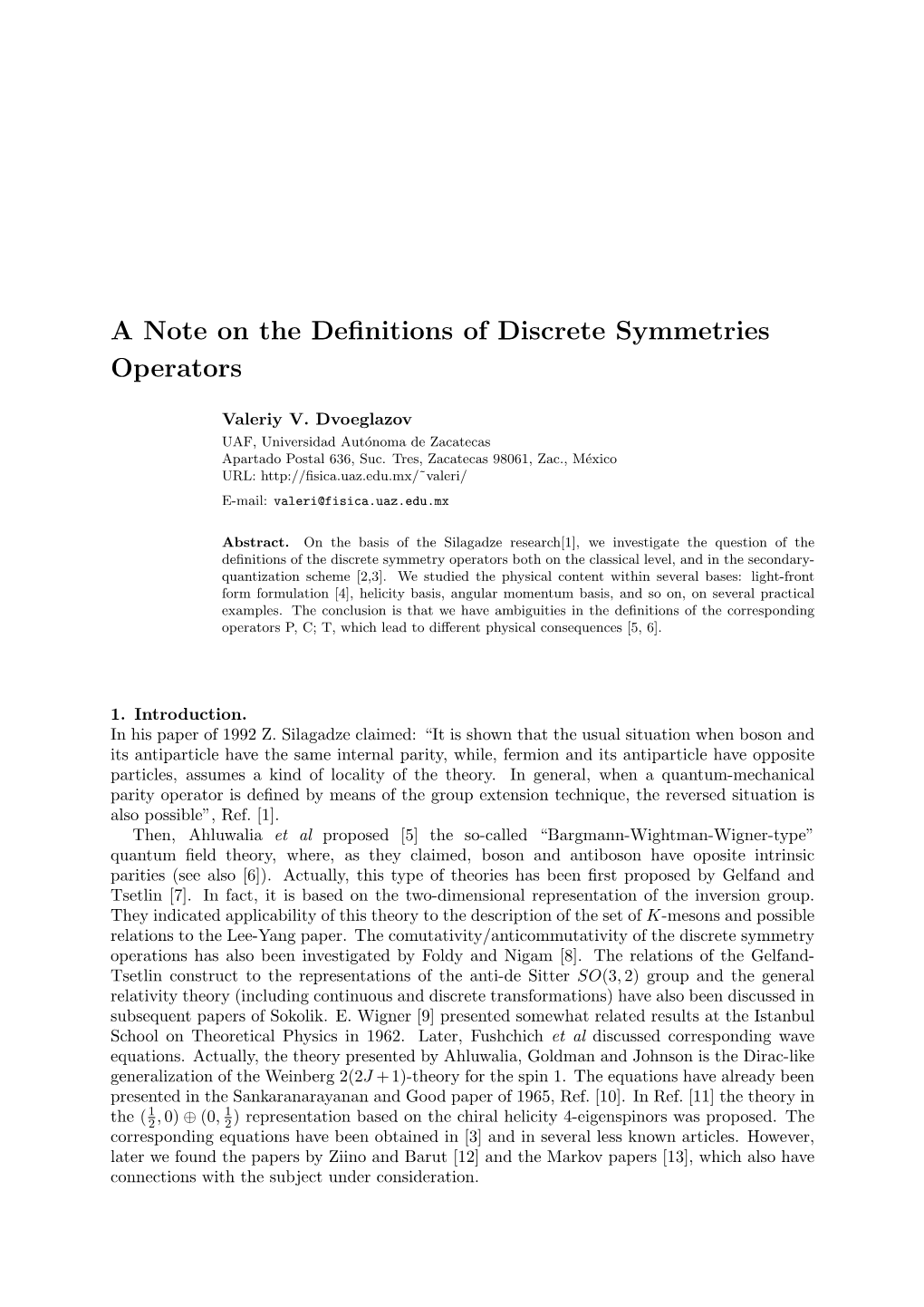 A Note on the Definitions of Discrete Symmetries Operators