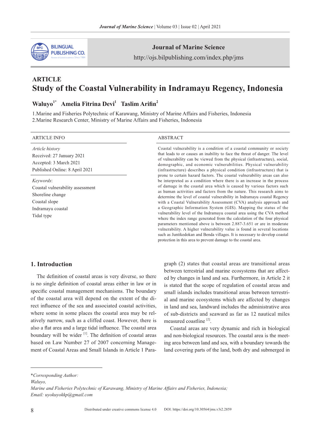 Study of the Coastal Vulnerability in Indramayu Regency, Indonesia
