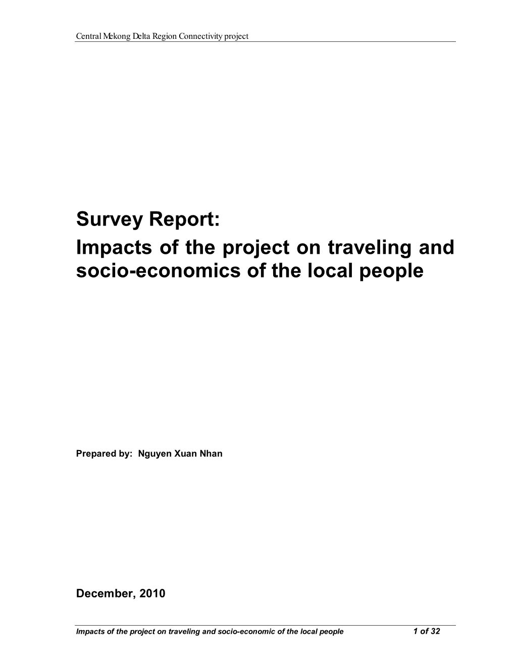 TACR: Viet Nam: Central Mekong Delta Region Connectivity Project