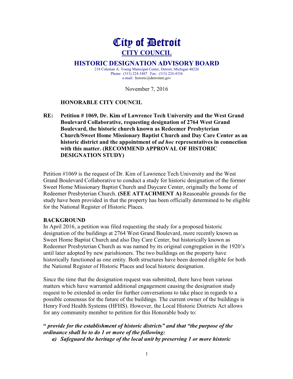 City of Detroit CITY COUNCIL HISTORIC DESIGNATION ADVISORY BOARD 218 Coleman A