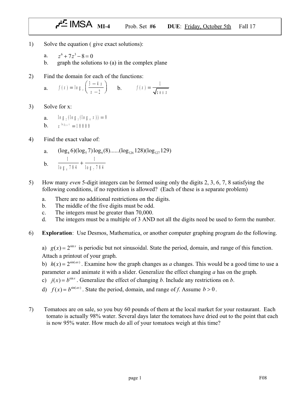 MI-4	Prob. Set #7 DUE: Friday Oct. 15 Fall 99