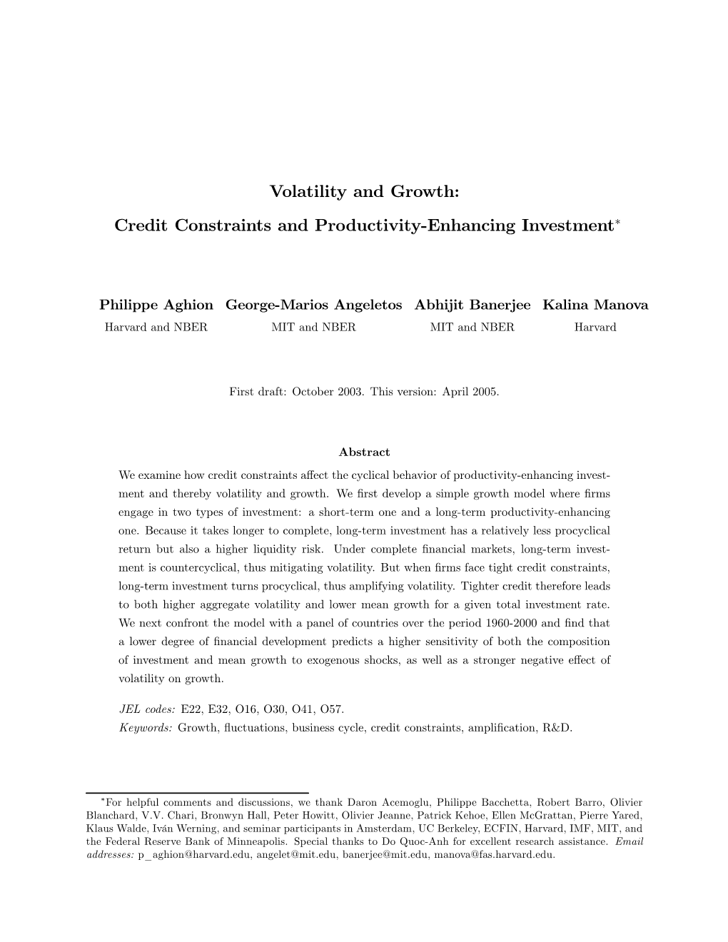 Volatility and Growth: Credit Constraints and Productivity-Enhancing Investment