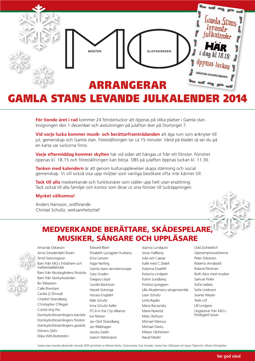 Arrangerar Gamla Stans Levande Julkalender 2014