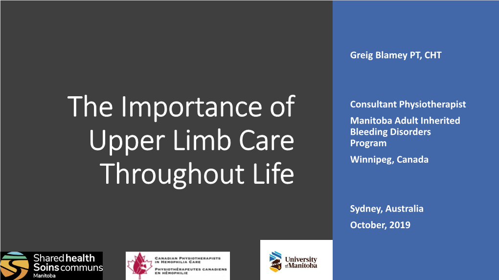 The Importance of Upper Limb Care Throughout Life
