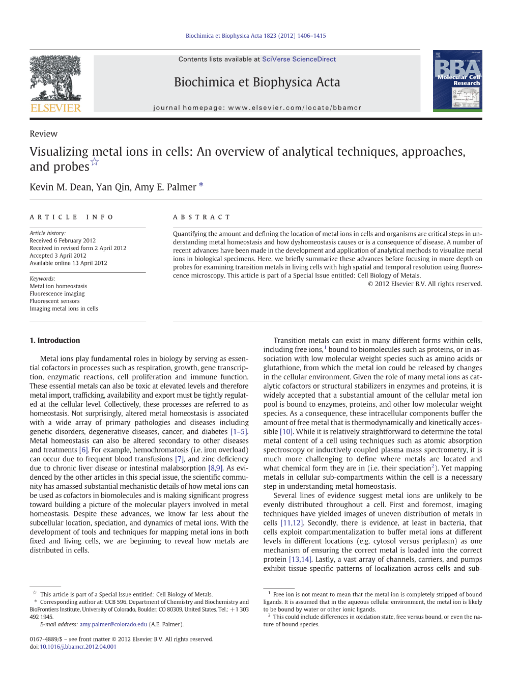 Visualizing Metal Ions in Cells: an Overview of Analytical Techniques, Approaches, and Probes☆